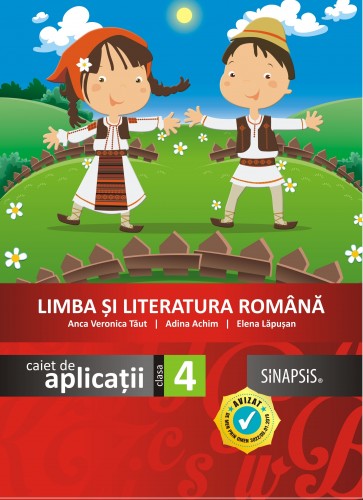 Caiet de aplicații - Limba și literatura română - clasa a IV-a