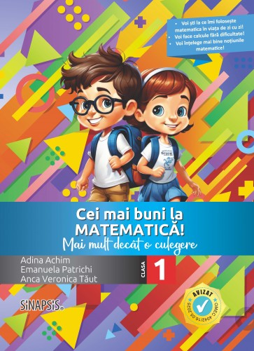 Cei mai buni la matematică! - Mai mult decât o culegere - clasa I