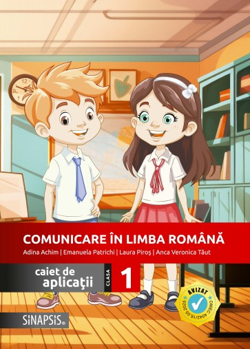 Comunicare în limba română - caiet de aplicaţii pentru clasa I