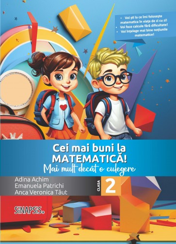 Cei mai buni la matematică! - Mai mult decât o culegere - clasa a II-a