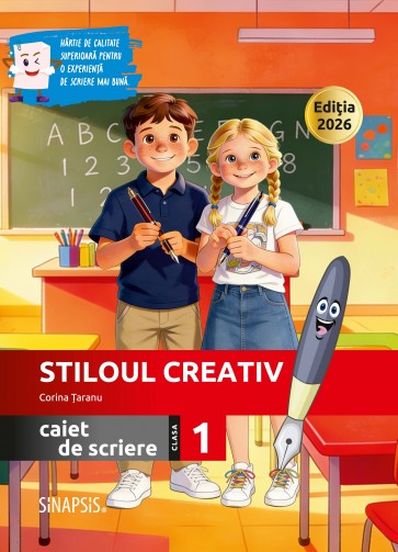 Stiloul creativ - caiet de scriere - clasa I - ediţia 2026
