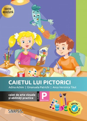Caietul lui Pictorici  - caiet de AVAP - clasa P - 2026