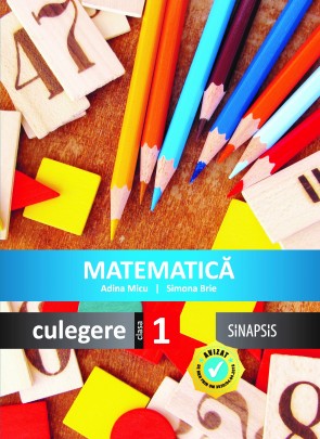 Culegere - Matematică - clasa I