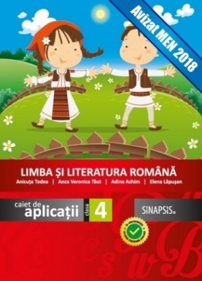 Caiet de aplicații - Limba și literatura română - clasa a IV-a