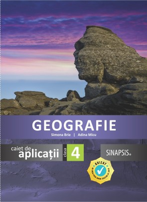 Caiet de aplicații - Geografie - clasa a IV-a