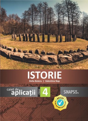 Caiet de aplicații - Istorie - clasa a IV-a