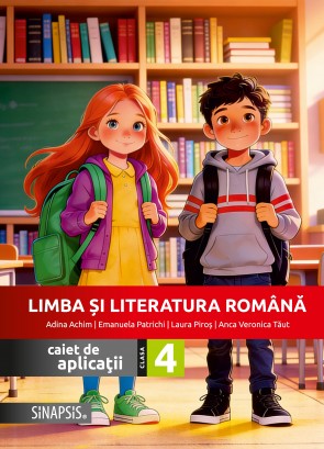 Limba şi Literatura Română - caiet de aplicații - clasa a IV-a - 2026