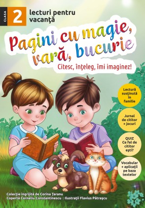 Pagini cu magie, vară, bucurie - lecturi pentru vacanţă - clasa a II-a