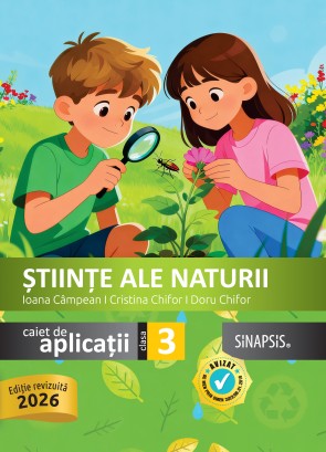 Ştiinţe ale naturii - caiet de aplicații - clasa a III-a - Ediție 2026