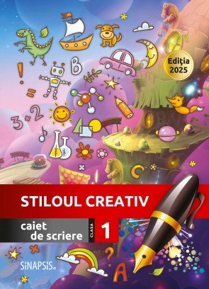 Caiet de scriere - Stiloul creativ - clasa I - ediţia 2025