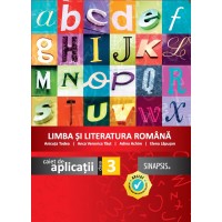 Caiet de aplicații - Limba şi Literatura Română - clasa a III-a