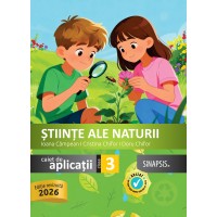 Ştiinţe ale naturii - caiet de aplicații - clasa a III-a - Ediție 2026