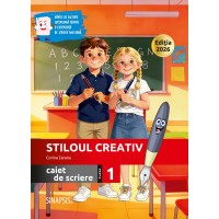 Stiloul creativ - caiet de scriere - clasa I - ediţia 2026